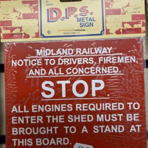 DPS Sign - Midland Railway STOP